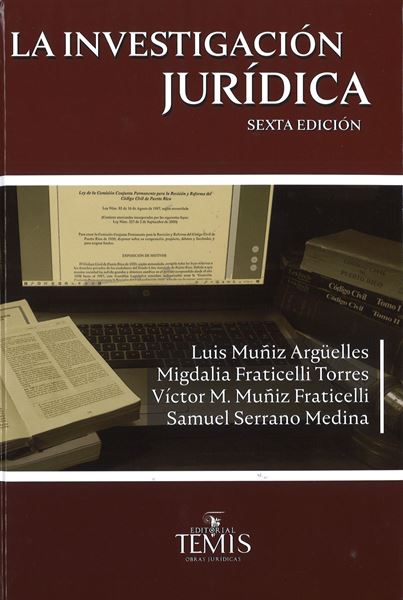 LA INVESTIGACION JURIDICA - LUIS MUÑIZ ARGUELES
