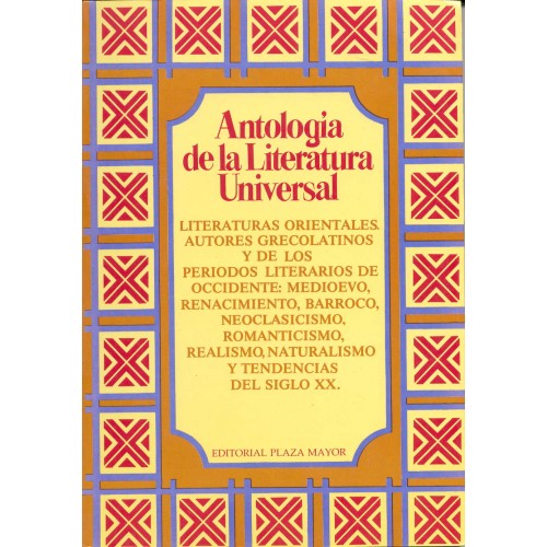 ANTOLOGIA DE LA LITERATURA UNIVERSAL