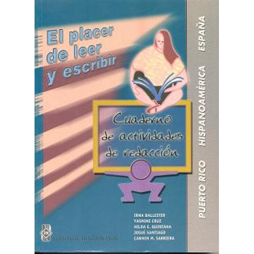 EL PLACER DE LEER Y ESCRIBIR CUADERNO