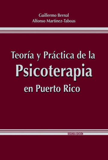 TEORIA Y PRACTICA DE LA PSICOTERAPIA EN PUERTO RICO