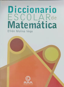 DICCIONARIO ESCOLAR DE MATEMATICAS