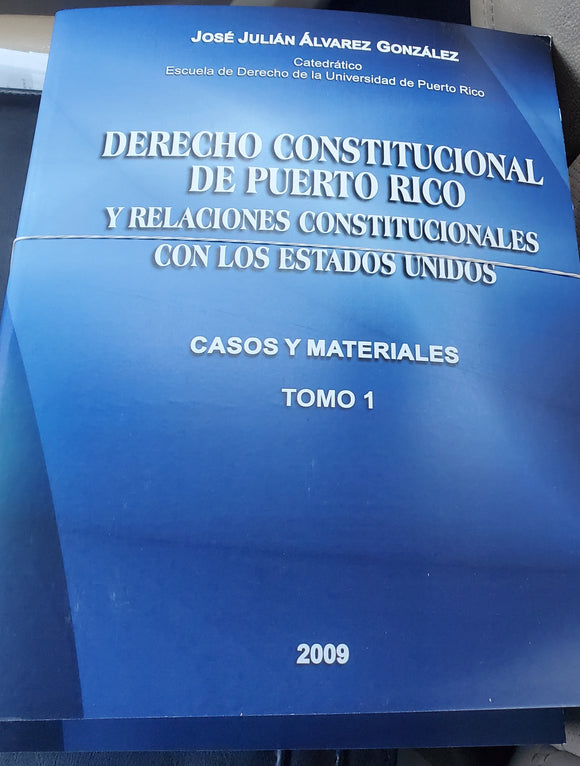 DERECHO CONSTITUCIONAL DE PUERTO RICO 2 TOMOS