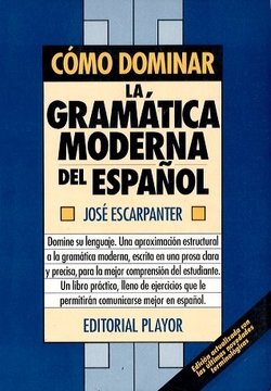 COMO DOMINAR LA GRAMATICA MODERNA