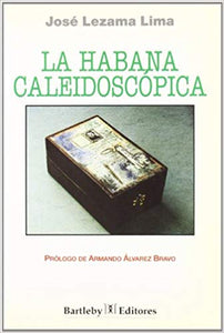 LA HABANA CALEIDOSCOPICA