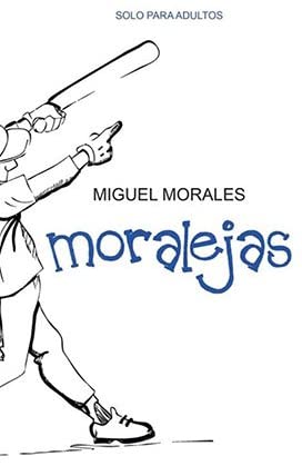 MORALEJAS - MIGUEL MORALES