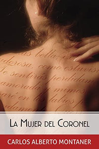 LA MUJER DEL CORONEL