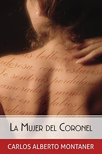 LA MUJER DEL CORONEL