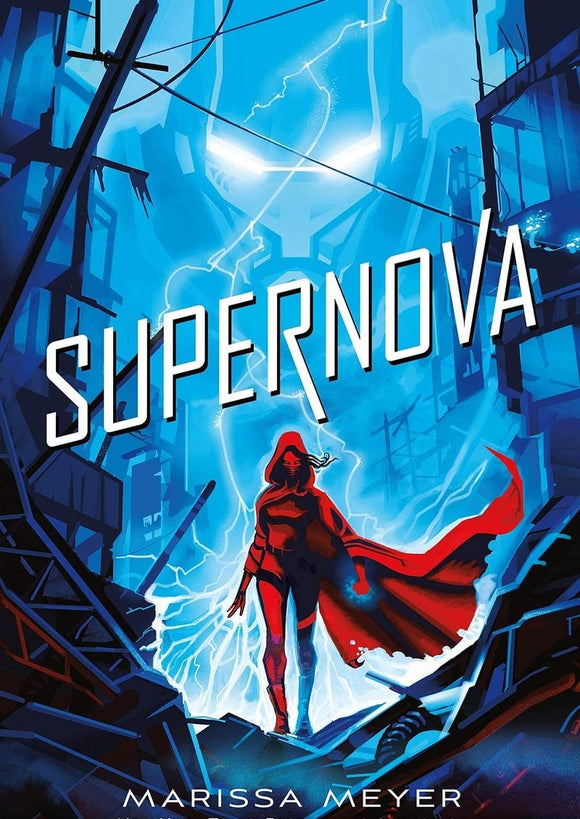 SUPERNOVA - MARISSA MEYER