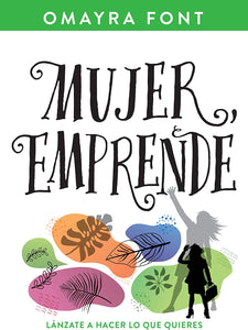 MUJER EMPRENDE - OMAYRA FONT