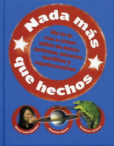 NADA MAS QUE HECHOS