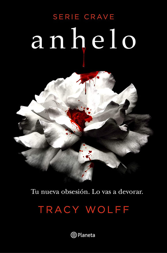 SERIE CRAVE 1 ANHELO - TRACY WOLFF