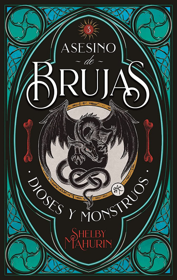 ASESINO DE BRUJAS 3 DIOSES Y MONSTRUOS - SHELBY MAHURIN