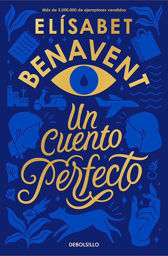 UN CUENTO PERFECTO - ELISABET BENAVENT
