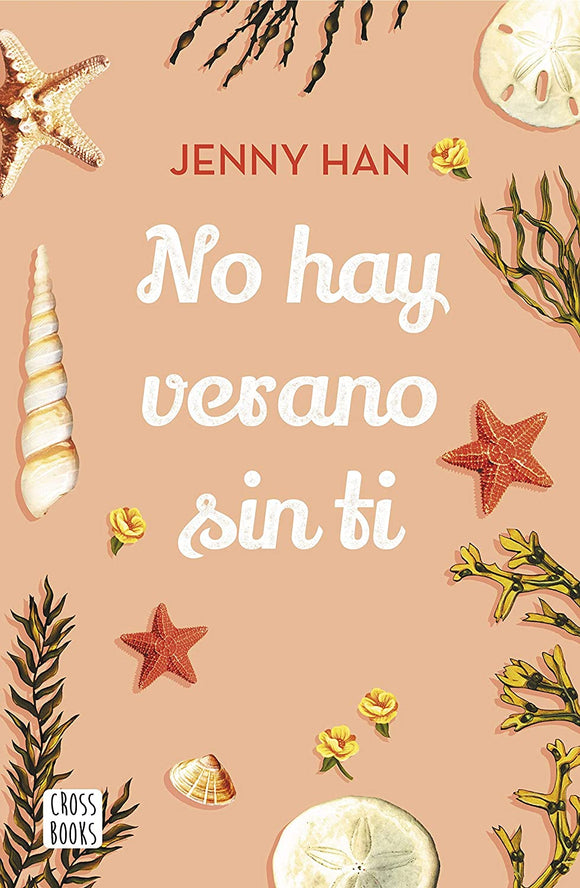 NO HAY VERANO SIN TI - JENNY HAN