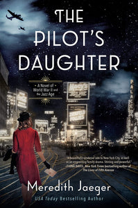 THE PILOTS DAUGHTER - MEREDITH JAEGER