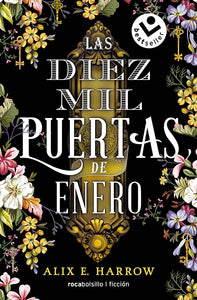 LAS DIEZ MIL PUERTAS DE ENERO - ALIX HARROW