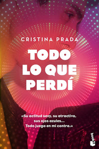 TODO LO QUE PERDI - CRISTINA PRADA