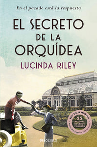 EL SECRETO DE LA ORQUIDEA - LUCINDA RILEY