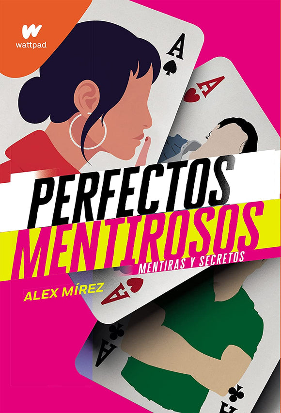 PERFECTOS MENTIROSOS - ALEX MIREZ
