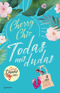 TODAS MIS DUDAS DUNAS 2 - CHERRY CHIC