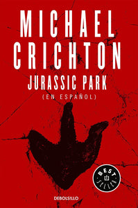 PARQUE JURASICO - MICHAEL CRICHTON