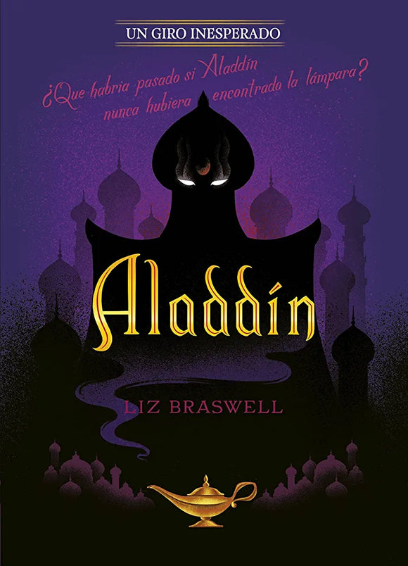 ALADDIN UN GIRO INESPERADO - LIZ BRASWELL