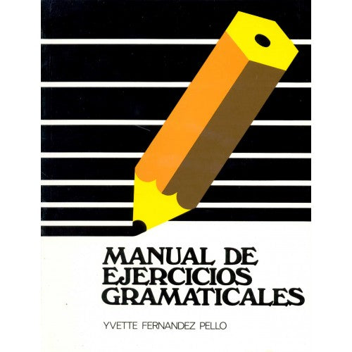 MANUAL DE EJERCICIOS GRAMATICALES