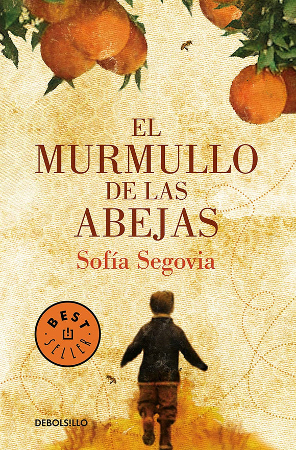 EL MURMULLO DE LAS ABEJAS - SOFIA SEGOVIA