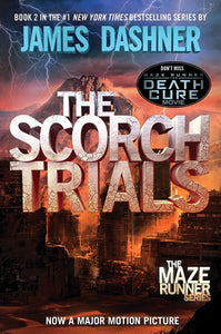 THE SCORCH TRIALS - JAMES DASHNER