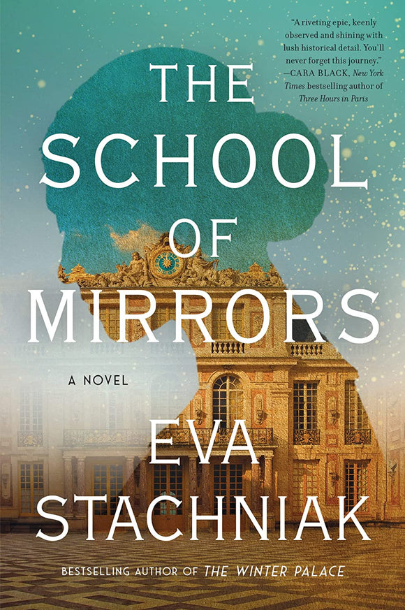 THE SCHOOL OF MIRRORS - EVA STACHNIAK