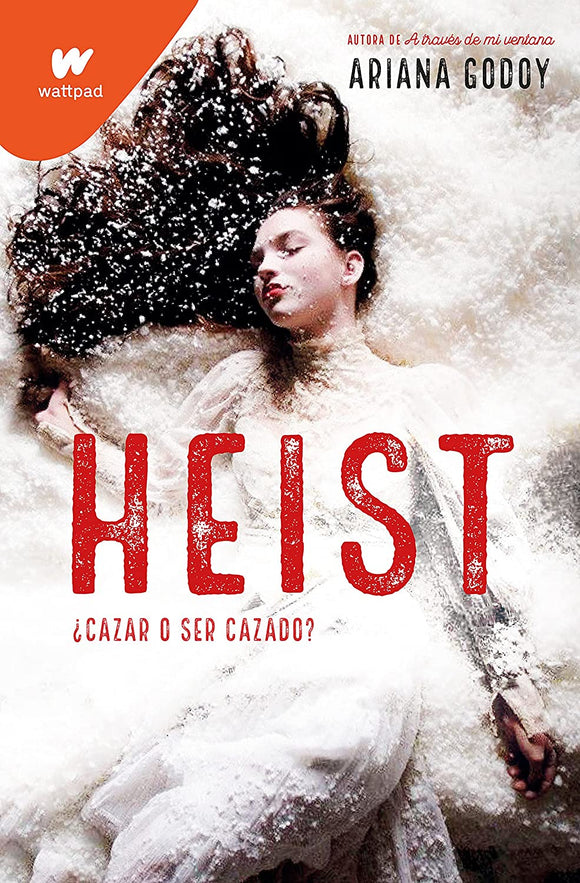 HEIST CAZAR O SER CASADO - ARIANA GODOY