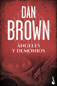 ANGELES Y DEMONIOS - DAN BROWN