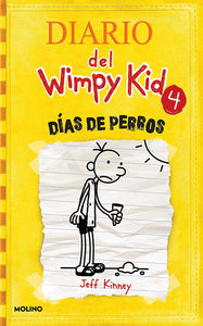 DIARIO DEL WIMPY KID 4 DIAS DE PERROS - JEFF KINNEY