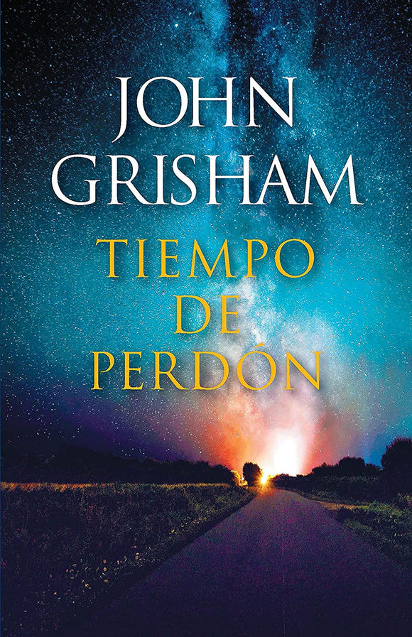 TIEMPO DE PERDON - JOHN GRISHAM