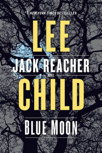 BLUE MOON - LEE CHILD