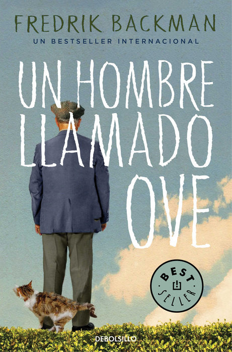 UN HOMBRE LLAMADO OVE - FREDRIK BACKMAN