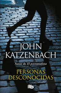 PERSONAS DESCONOCIDAS - JOHN KATZENBACH