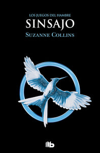 SINSAJO LOS JUEGOS DEL HAMBRE - SUZANNE COLLINS