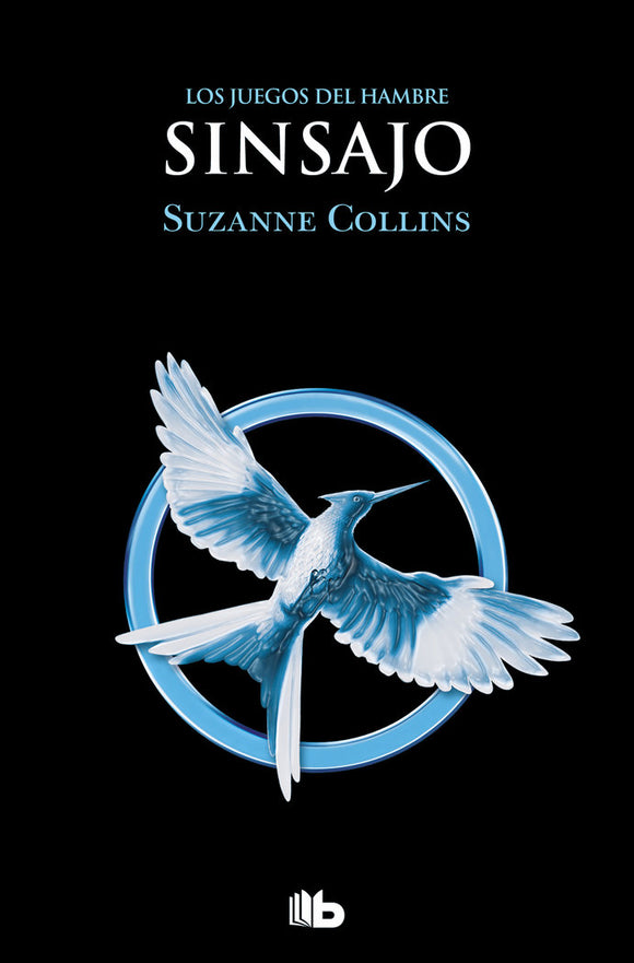 SINSAJO LOS JUEGOS DEL HAMBRE - SUZANNE COLLINS