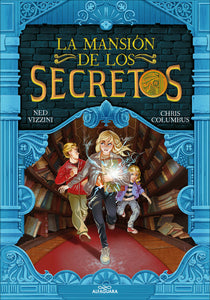 LA MANSION DE LOS SECRETOS - NED VIZZINI, CHRIS COLUMBUS