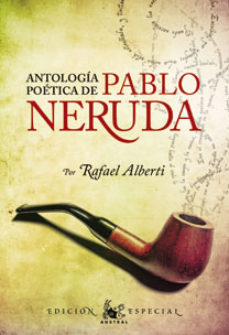 PABLO NERUDA ANTOLOGIA POETICA