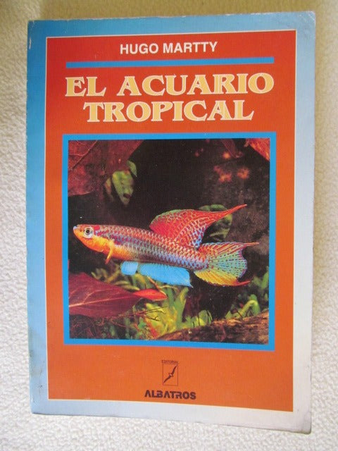 EL ACUARIO TROPICAL