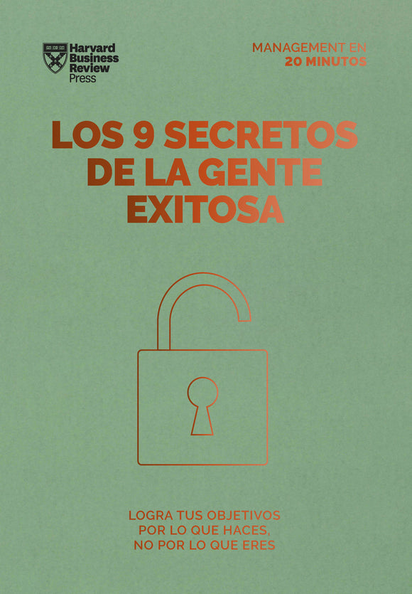 LOS 9 SECRETOS DE LA GENTE EXITOSA - SERIE MANAGEMENT EN 20 MINUTOS