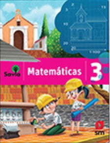 SAVIA MATEMATICAS 3 TEXTO