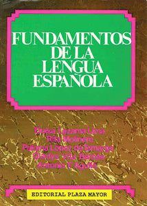 FUNDALENTOS DE LA LENGUA ESPAÑOLA