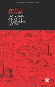 LAS VENAS ABIERTAS DE AMERICA LATINA